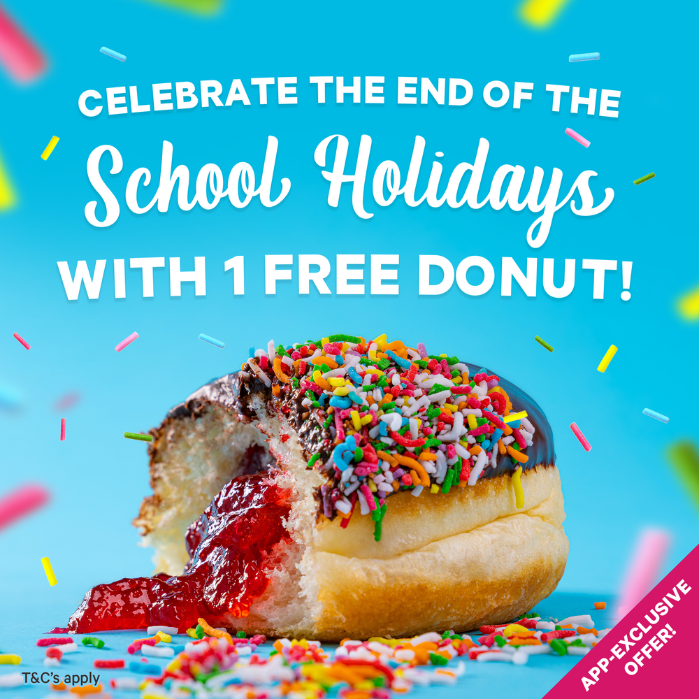 CELEBRATE THE END OF THE SCHOOL HOLIDAYS